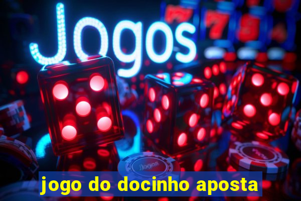 jogo do docinho aposta